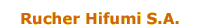  Rucher Hifumi S.A.